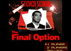 Steven Seagal Is The Final Option (USA) (Proto)