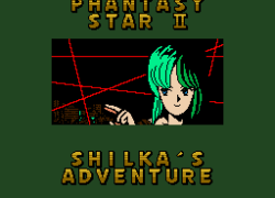 Phantasy Star II - Shilka's Adventure (Japan) (SegaNet) [En by MIJET v20080628]